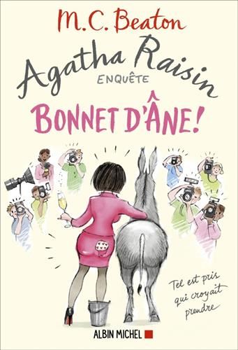 Agatha raisin enquête T30 : Bonnet d'âne !
