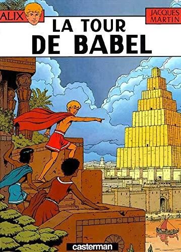 Alix T16 : La tour de Babel