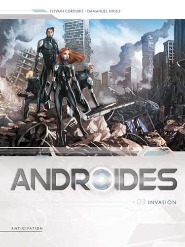 Androïdes T03 : Invasion