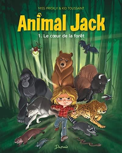 Animal Jack T01 : Le coeur de la forêt