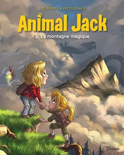 Animal Jack T02 : La montagne magique