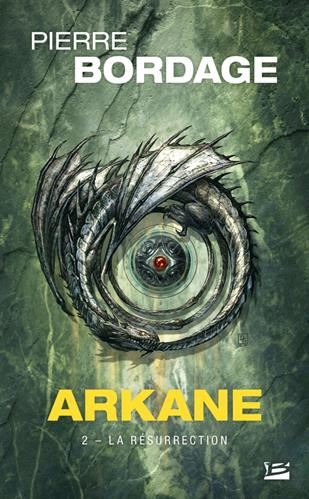 Arkane T.02 : La résurrection