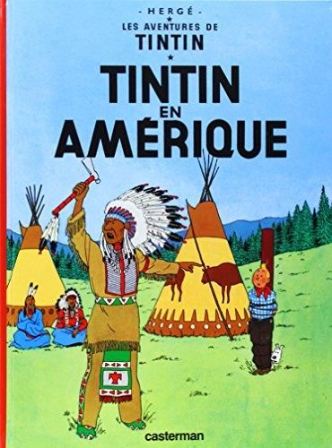 Aventures de tintin (Les) T03 : Tintin en amérique