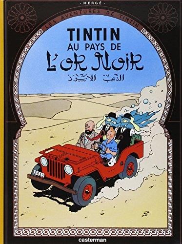 Aventures de tintin (Les) T15 : Tintin au pays de l'or noir