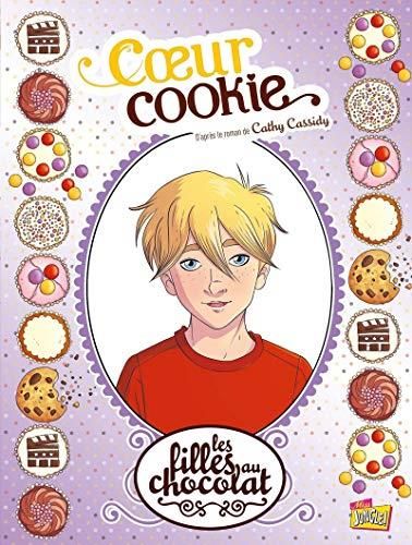 Filles au chocolat (Les) T06 : Coeur cookie