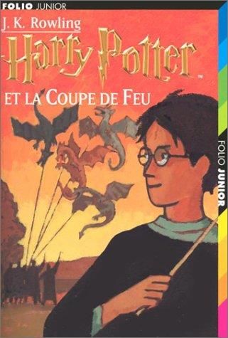 Harry potter T04 : Harry Potter et la coupe de feu