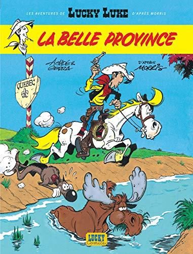 Lucky Luke T01 : la Belle province