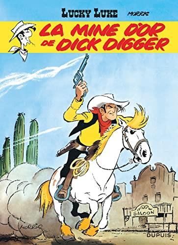 Lucky Luke T01 : la Mine d'or de Dick Digger