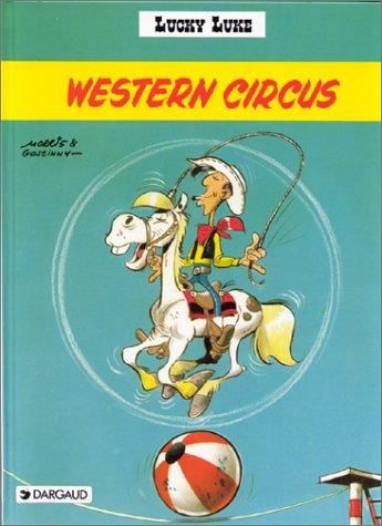 Lucky Luke T05 : Western circus