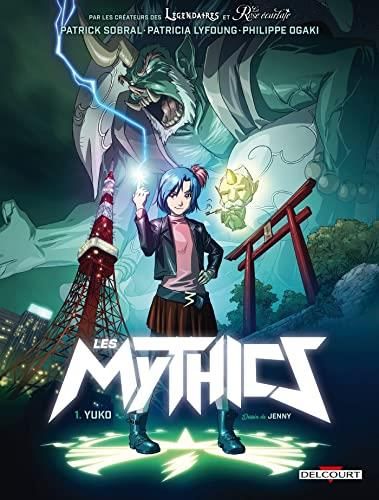 Mythics (Les) T01 : Yuko