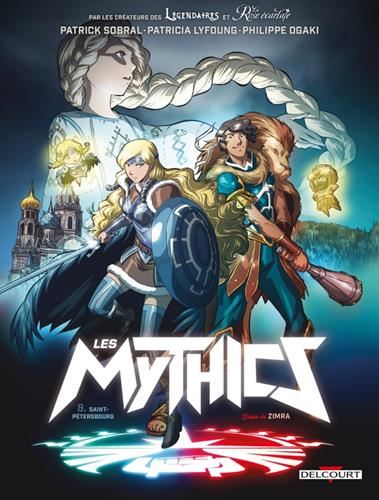 Mythics (Les) T08 : Saint-Pétersbourg