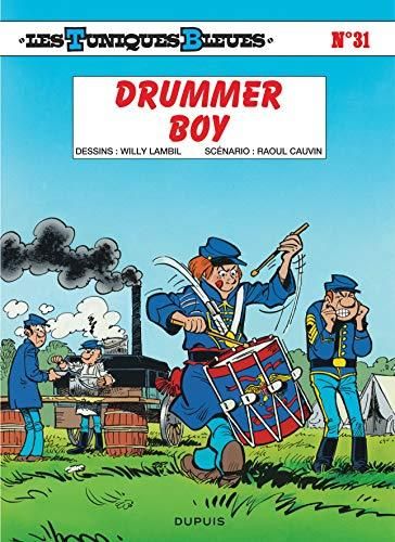 Tuniques bleues (Les) T31 : Drummer boy