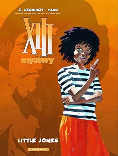 Xiii mystery T03 : Little Jones