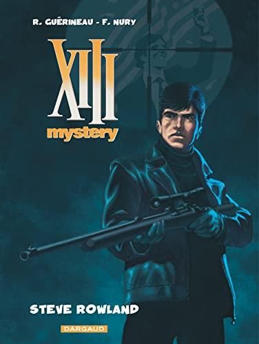Xiii mystery T05 : Steve Rowland