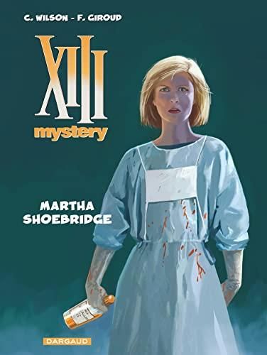 Xiii mystery T08 : Martha Soebridge
